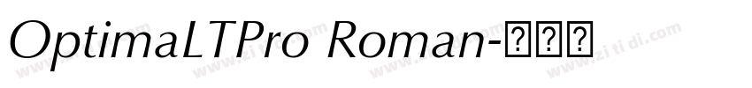 OptimaLTPro Roman字体转换